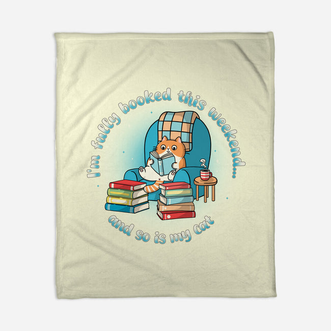 Fully Booked This Weekend-None-Fleece-Blanket-Freecheese