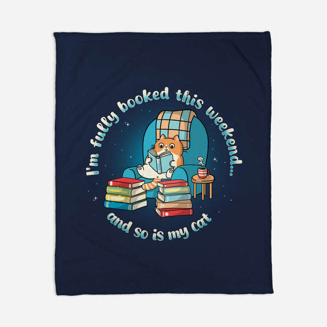 Fully Booked This Weekend-None-Fleece-Blanket-Freecheese