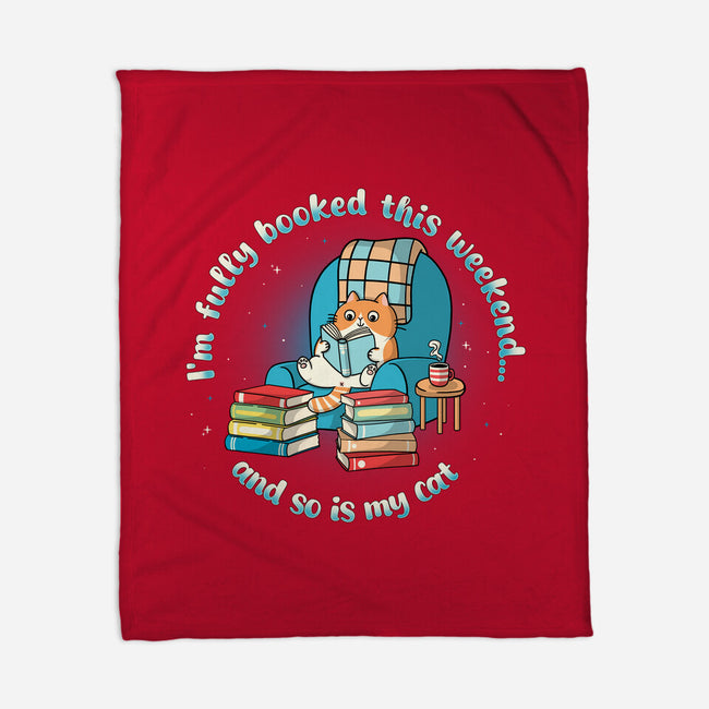 Fully Booked This Weekend-None-Fleece-Blanket-Freecheese