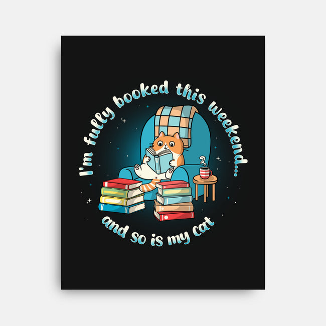 Fully Booked This Weekend-None-Stretched-Canvas-Freecheese