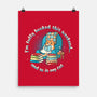 Fully Booked This Weekend-None-Matte-Poster-Freecheese