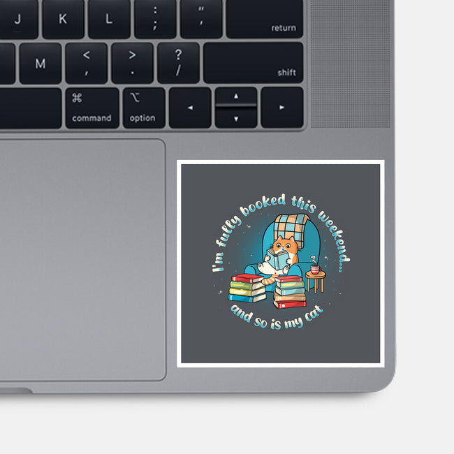 Fully Booked This Weekend-None-Glossy-Sticker-Freecheese