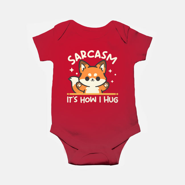 Sarcasm Hugs-Baby-Basic-Onesie-NemiMakeit