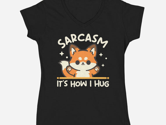 Sarcasm Hugs