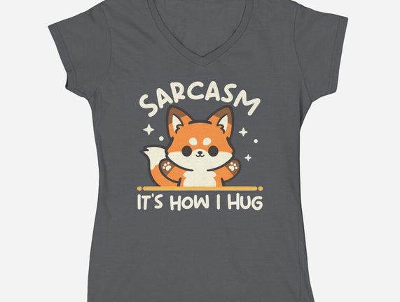 Sarcasm Hugs