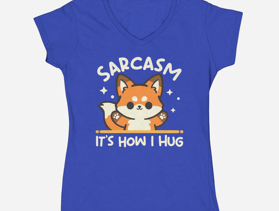 Sarcasm Hugs