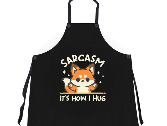 Sarcasm Hugs