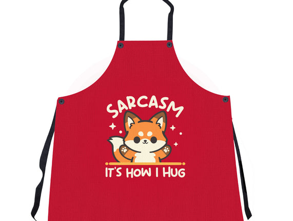 Sarcasm Hugs