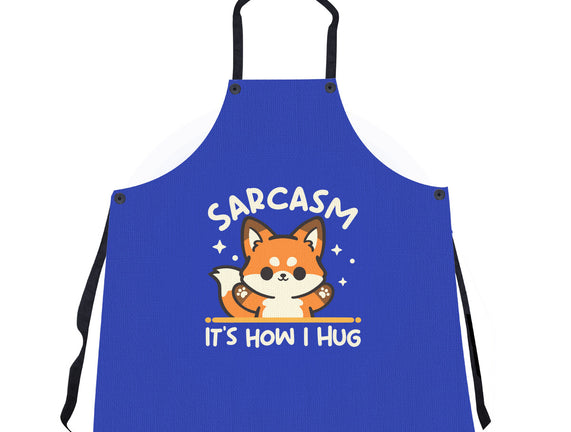 Sarcasm Hugs