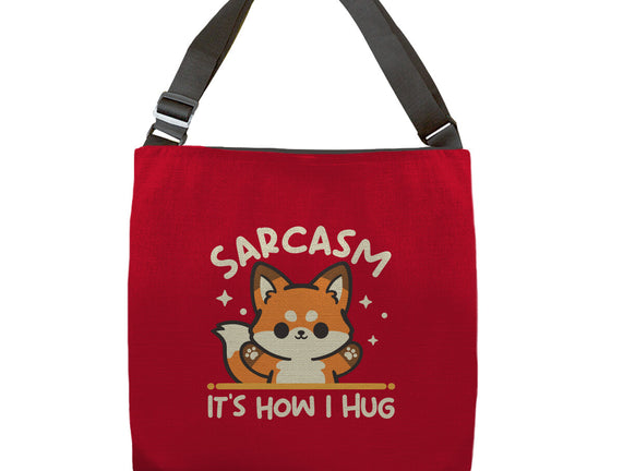 Sarcasm Hugs
