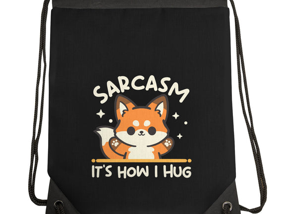 Sarcasm Hugs