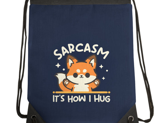Sarcasm Hugs
