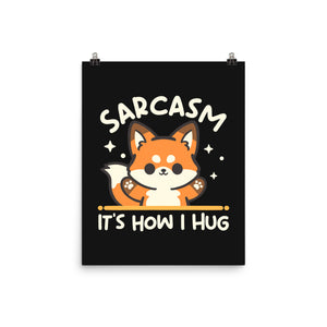 Sarcasm Hugs