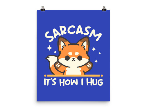 Sarcasm Hugs