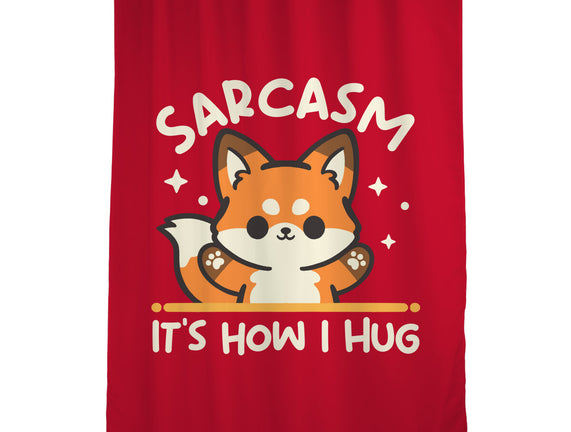 Sarcasm Hugs
