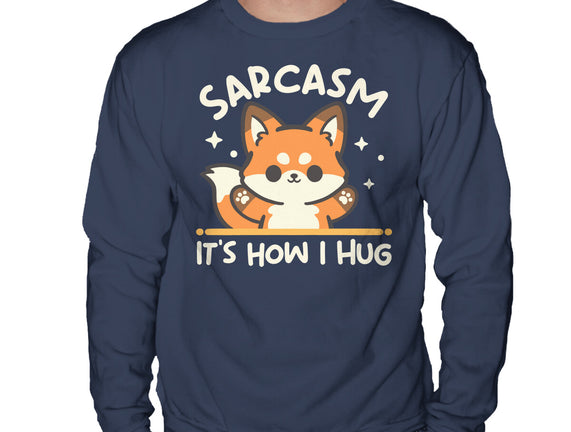 Sarcasm Hugs