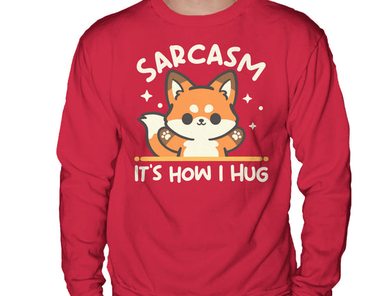 Sarcasm Hugs