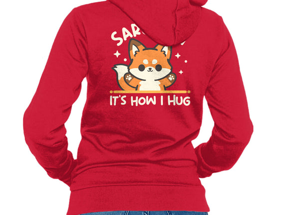 Sarcasm Hugs