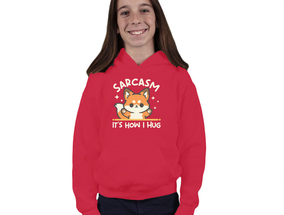 Sarcasm Hugs