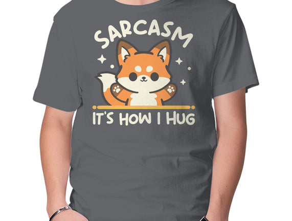 Sarcasm Hugs
