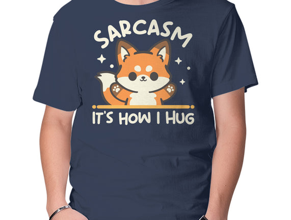 Sarcasm Hugs