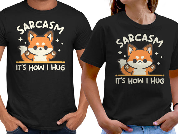 Sarcasm Hugs