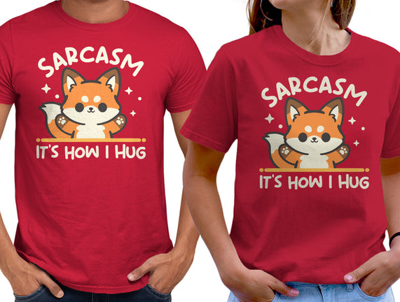Sarcasm Hugs