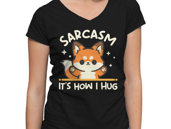 Sarcasm Hugs