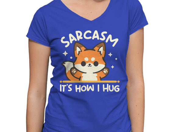 Sarcasm Hugs