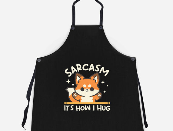 Sarcasm Hugs