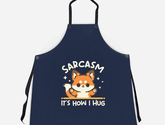 Sarcasm Hugs
