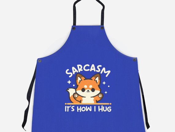 Sarcasm Hugs
