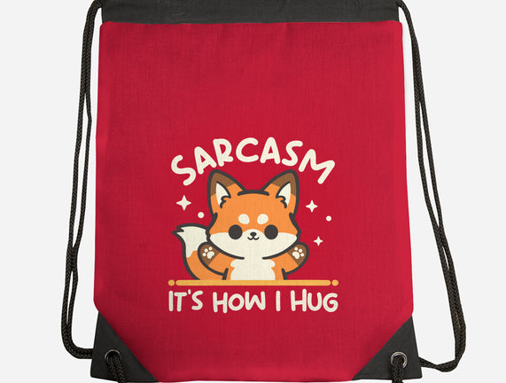 Sarcasm Hugs