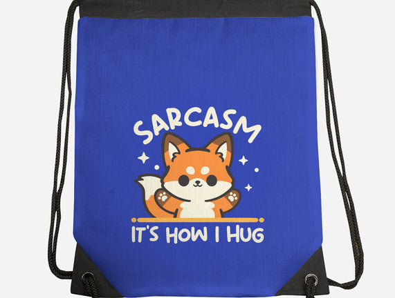 Sarcasm Hugs