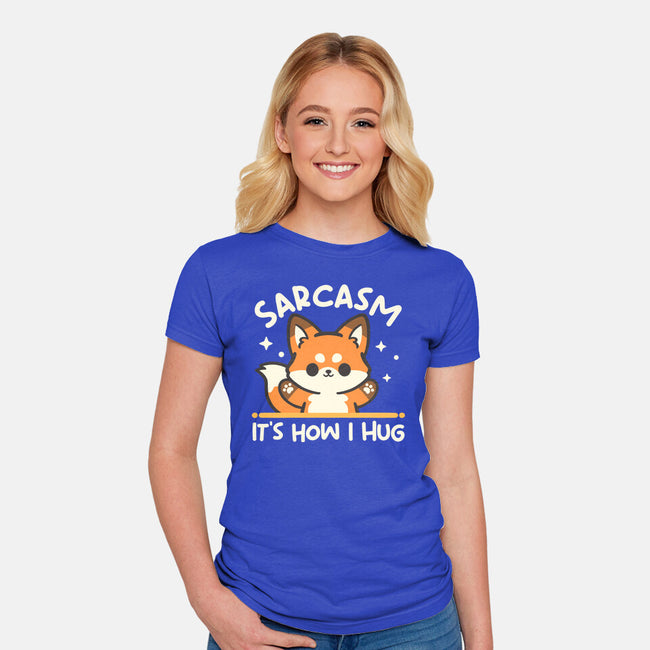 Sarcasm Hugs-Womens-Fitted-Tee-NemiMakeit
