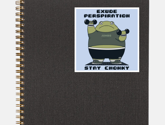 Stay Chonky