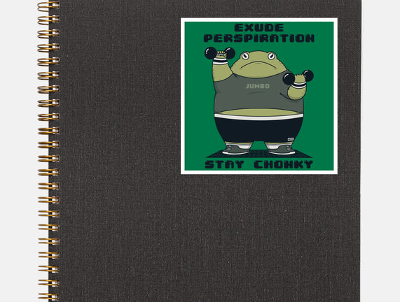 Stay Chonky