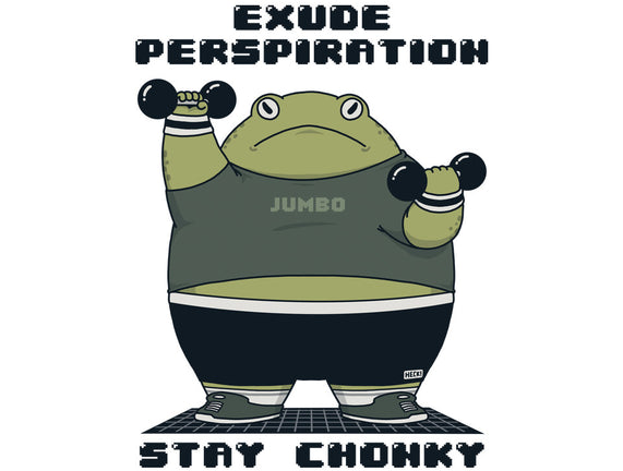 Stay Chonky