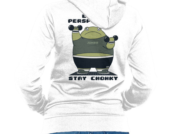 Stay Chonky