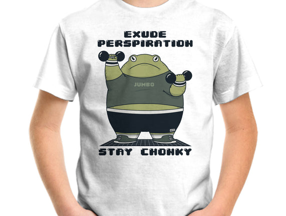 Stay Chonky