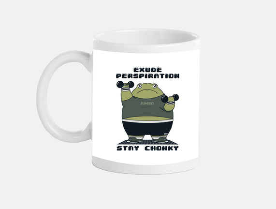 Stay Chonky