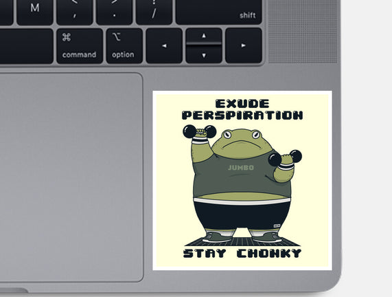 Stay Chonky