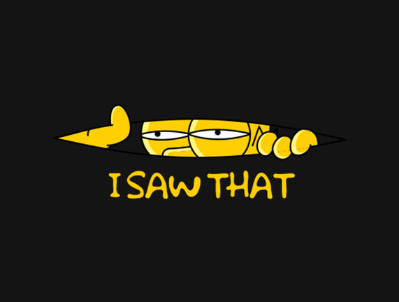 I Saw That Doh
