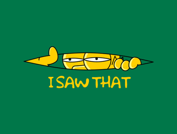 I Saw That Doh