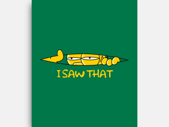 I Saw That Doh
