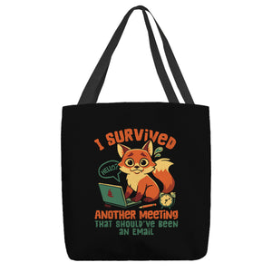 I Survived Another Meeting