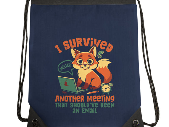 I Survived Another Meeting
