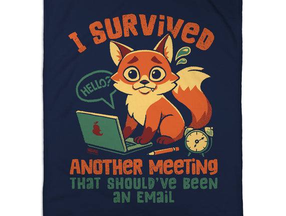 I Survived Another Meeting