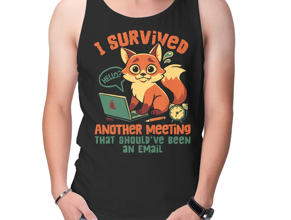 I Survived Another Meeting