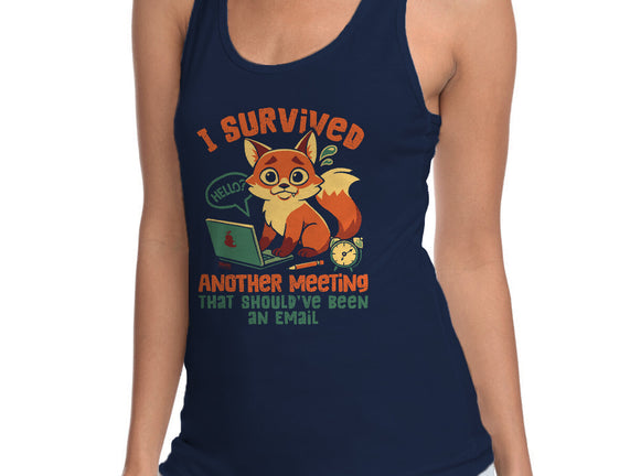 I Survived Another Meeting